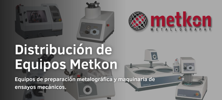 Distribuidores Oficiales de equipos metalográficos Metkon.