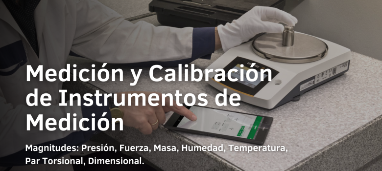 Servicios de Medición y Calibraciones Acreditadas.